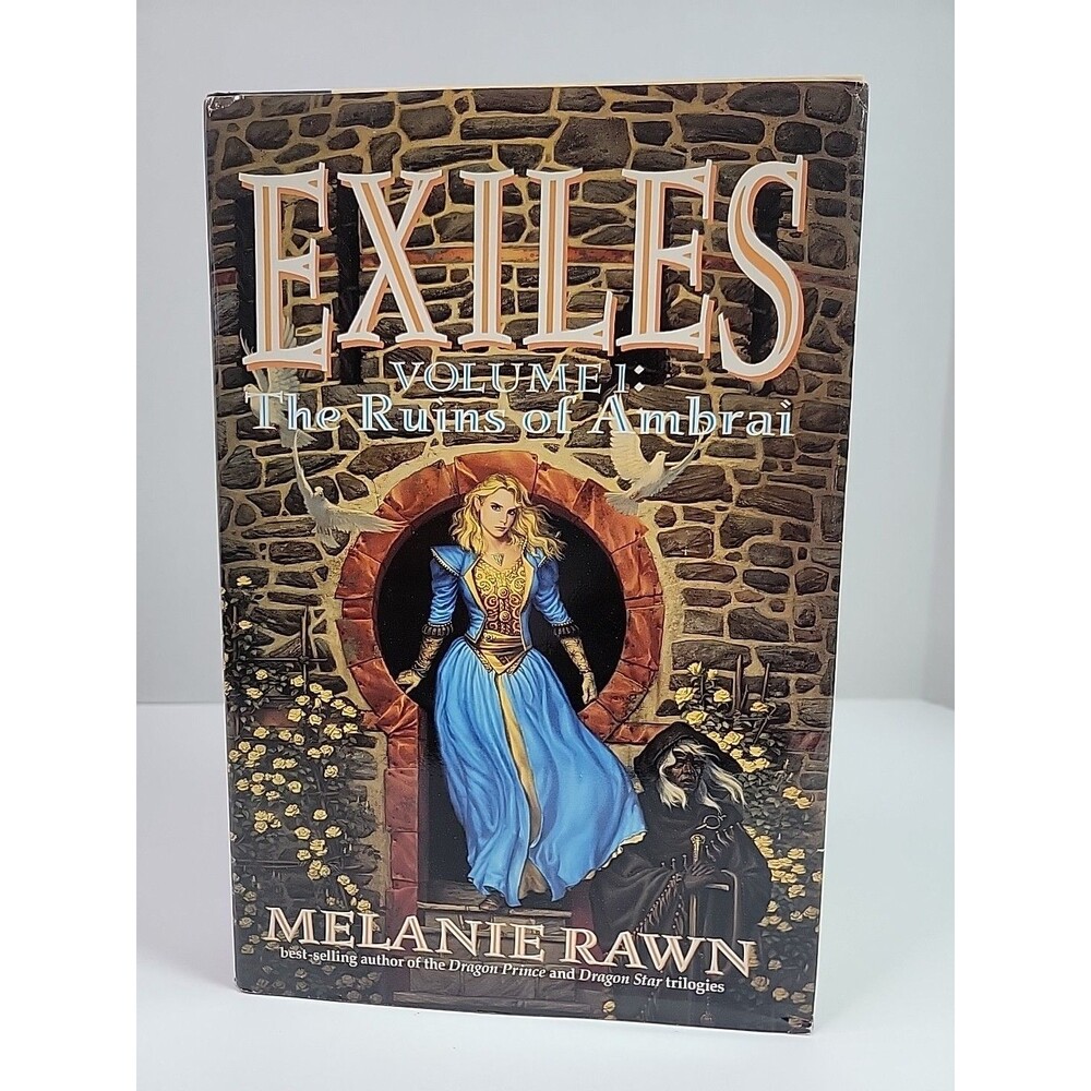 Melanie Rawn EXILES: Volume 1The Riuns of Ambrai First edition 1994 Fantasy HC
